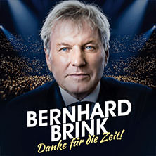 Bernhard Brink - Danke für die Zeit! 06.09.2027 AMO