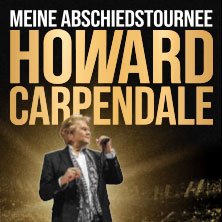 Howard Carpendale - Meine Abschiedstournee 11.04.2026 GETEC Arena Magdeburg