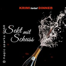 KRIMI total DINNER - Sekt mit Schuss 24.01.2026 Hotel Eichengrund