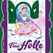 Frau Holle - Das Märchenmusical 29.11.2026 Theater Grüne Zitadelle