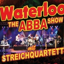 Waterloo - The ABBA Show & Streichquartett Zerbst/Anhalt