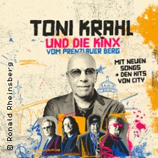 Toni Krahl und die KINX vom Prenzlauer Berg - Genau so war's TOUR 12.02.2027 AMO