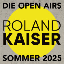 Roland Kaiser - Die Open Airs - Sommer 2025 Magdeburg