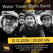Watertower Blues Band 12.12.2026 mach | werk | KOMPAKT MEDIA
