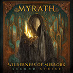 Myrath - Wilderness of Mirrors Second Strike