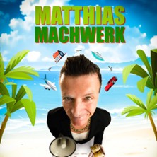 Matthias Machwerk - Sex, Suff u.a. Schadensfälle 11.10.2026 Radeberger Biertheater