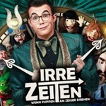 Irre Zeiten - Wenn Puppen am Zeiger drehen