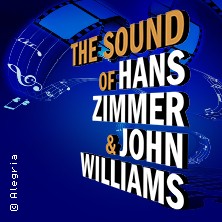 The Sound of Hans Zimmer & John Williams 20.03.2026 GETEC Arena Magdeburg