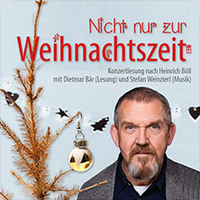Dietmar Bär - Nicht nur zur Weihnachtszeit 13.12.2025 Altes Theater Magdeburg