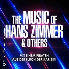 The Music of Hans Zimmer & Others - A Celebration of Film Music 31.07.2026 Seebühne Elbauenpark