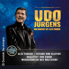 Die Hommage an Udo Jürgens - Das Konzert mit Alex Parker 11.04.2027 AMO