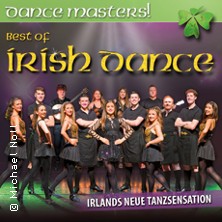 Dance Masters - Best of Irish Dance! 21.03.2027 Ohrelandhalle Haldensleben
