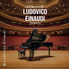 The Music of Ludovico Einaudi - Tribute-Klavierkonzert 15.10.2026 Johanniskirche Magdeburg