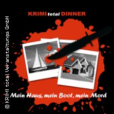 KRIMI total DINNER - Mein Haus, mein Boot, mein Mord