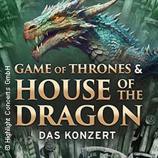 Game of Thrones & House of the Dragon - Das Konzert 21.03.2026 GETEC Arena Magdeburg