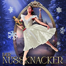 Der Nussknacker - Grand Classic Ballet - Die traditionelle Wintertournee 13.12.2025 Maritim Hotel Magdeburg