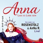 Anna - Lass es Liebe sein