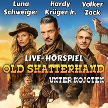 Old Shatterhand unter Kojoten mit Hardy Krüger Jr., Luna Schweiger & Volker Zack 07.04.2027 AMO