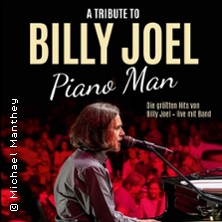 Piano Man - A Tribute to Billy Joel 09.05.2026 Altes Theater Magdeburg