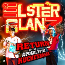 Elsterglanz - Return Of The Apocalyptic Kuchenbasar 08.11.2025 GETEC Arena Magdeburg