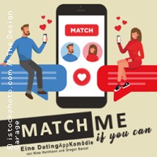 Match me if you can - Eine DatingAppKomödie 26.09.2026 Theater Grüne Zitadelle