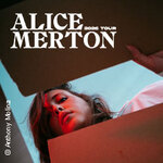 Alice Merton - Special Guest: L I A S